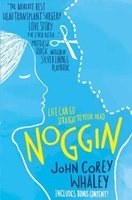 Noggin (Paperback) - John Corey Whaley Photo