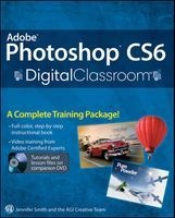 Adobe Photoshop CS6 Digital Classroom (Paperback) - Jennifer Smith Photo