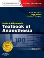 Smith and Aitkenhead's Textbook of Anaesthesia (Paperback, 6th Revised edition) - Alan R Aitkenhead Photo