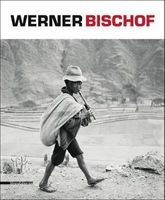 Werner Bishof: a Retrospective (Paperback) - Werner Bischof Photo