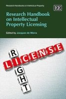 Research Handbook on Intellectual Property Licensing (Hardcover) - Jacques De Werra Photo