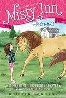 Marguerite Henry's Misty Inn 4-Books-In-1! - Welcome Home!; Buttercup Mystery; Runaway Pony; Finding Luck (Hardcover) - Kristin Earhart Photo