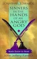 Sinners in the Hands of an Angry God (Paperback) - John Jeffery Fanella Photo