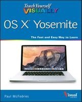 Teach Yourself Visually OS X Yosemite (Paperback) - Paul McFedries Photo