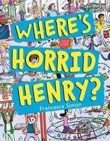Where's Horrid Henry? (Hardcover) - Francesca Simon Photo