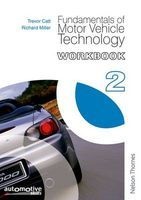 Fundamentals of Motor Vehicle Technology: Workbook 2 (Paperback, New Ed) - Trevor Catt Photo