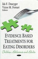 Evidence Based Treatments for Eating Disorders - Children, Adolescents and Adults (Hardcover, New) - Ida F Dancyger Photo