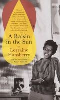 Raisin in the Sun (Paperback, Reprinted edition) - Lorraine Hansberry Photo
