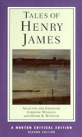 Tales of  - The Texts of the Tales : The Author on His Craft : Criticism (Paperback, 2nd Revised edition) - Henry James Photo