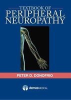 Textbook of Peripheral Neuropathy - Clinical Diagnosis and Management (Hardcover) - Peter Daniel Donofrio Photo