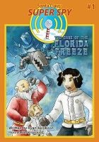 The Case of the Florida Freeze (Paperback) - Ryan Jacobson Photo