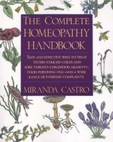 The Complete Homeopathy Handbook (Paperback, Us) - Miranda Castro Photo