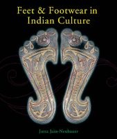 Feet and Footwear in Indian Culture (Hardcover) - Jutta Jan Neubauer Photo