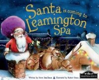 Santa is Coming to Leamington Spa (Hardcover) - Steve Smallman Photo