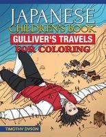 Japanese Children's Book - Gulliver's Travels for Coloring (Paperback) - Timothy Dyson Photo