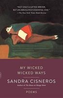 My Wicked Wicked Ways - Poems (Paperback) - Sandra Cisneros Photo