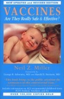 Vaccines - Are They Really Safe & Effective? (Paperback, Updated and Rev) - Neil Z Miller Photo