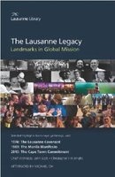The Lausanne Legacy - Landmarks in Global Mission (Paperback) - Leighton Ford Photo