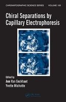 Chiral Separations by Capillary Electrophoresis (Hardcover) - Ann Van Eeckhaut Photo