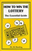 How to Win the Lottery - The Essential Guide (Paperback) - M Harding Photo