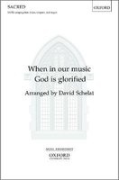 When in Our Music God is Glorified - Vocal Score (Sheet music) - David SCHELAT Photo
