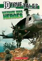 10 True Tales, Vietnam War Heroes (Paperback) - Allan Zullo Photo