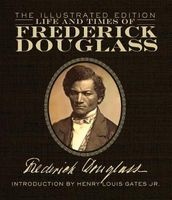 The Life and Times of  (Hardcover, Illustrated edition) - Frederick Douglass Photo