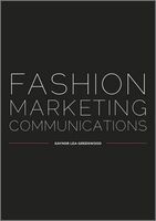 Fashion Marketing Communications (Paperback) - Gaynor Lea Greenwood Photo