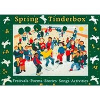 Songbooks: Spring Tinderbox: Festivals, Poems, Songs, Stories, Activities (Paperback) - Chris Deshpande Photo