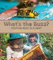 What's the Buzz? - Keeping Bees in Flight (Hardcover) - Merrie Ellen Wilcox Photo