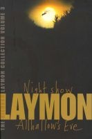 The  Collection - Volume 3 - Night Show / Allhallow's Eve (Paperback) - Richard Laymon Photo