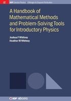 A Handbook of Mathematical Methods and Problem-Solving Tools for Introductory Physics (Paperback) - Joshua F Whitney Photo