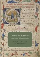 Ambrosiana at Harvard - New Sources of Milanese Chant (Paperback) - Thomas Forrest Kelly Photo