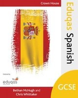 Eduqas GCSE Spanish (Paperback) - Bethan McHugh Photo