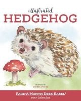 Illustrated Hedgehog Page-A-Month Desk Easel Calendar 2017 (Calendar) - Workman Publishing Photo
