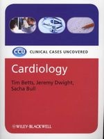 Cardiology - Clinical Cases Uncovered (Paperback) - Timothy R Betts Photo
