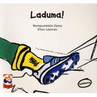 Laduma! (Xhosa, Paperback) - Elton Leeman Photo