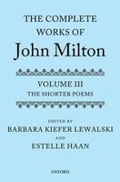 The Complete Works of John Milton, Volume III - The Shorter Poems (Hardcover, New) - Barbara Kiefer Lewalski Photo