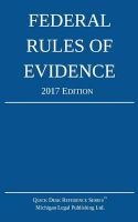 Federal Rules of Evidence; 2017 Edition (Paperback) - Michigan Legal Publishing Ltd Photo