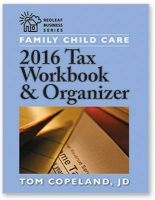 Family Child Care 2016 Tax Workbook and Organizer (Paperback) - Tom Copeland Photo
