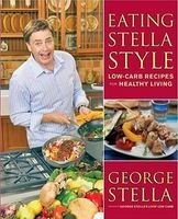 Eating Stella Style Low Carb R (Paperback, 1st Simon & Shuster pbk. ed) - George Stella Photo