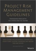 Project Risk Management Guidelines - Managing Risk with ISO 31000 and IEC 2198 (Paperback, 2nd Revised edition) - Dale F Cooper Photo