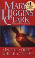 On the Street Where You Live (Paperback) - Mary Higgins Clark Photo