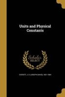 Units and Physical Constants (Paperback) - J D Joseph David 1831 1904 Everett Photo