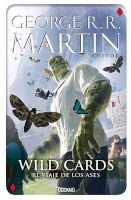 Wild Cards 4 - El Viaje de Los Ases (English, Spanish, Paperback) - George R R Martin Photo