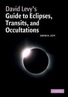David Levy's Guide to Eclipses, Transits, and Occultations (Paperback, New) - David H Levy Photo