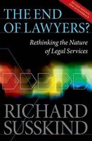 The End of Lawyers? - Rethinking the Nature of Legal Services (Paperback, Revised edition) - Richard E Susskind Photo