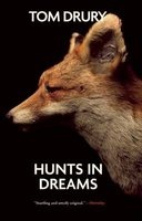 Hunts in Dreams (Paperback) - Tom Drury Photo