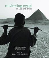 Re: Viewing Egypt - Image and Echo (Hardcover) - Xavier Roy Photo
