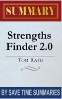 Book Summary, Review & Analysis - Strengthsfinder 2.0 (Paperback) - Save Time Summaries Photo